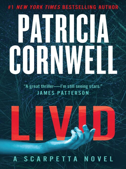 Title details for Livid by Patricia Cornwell - Wait list
